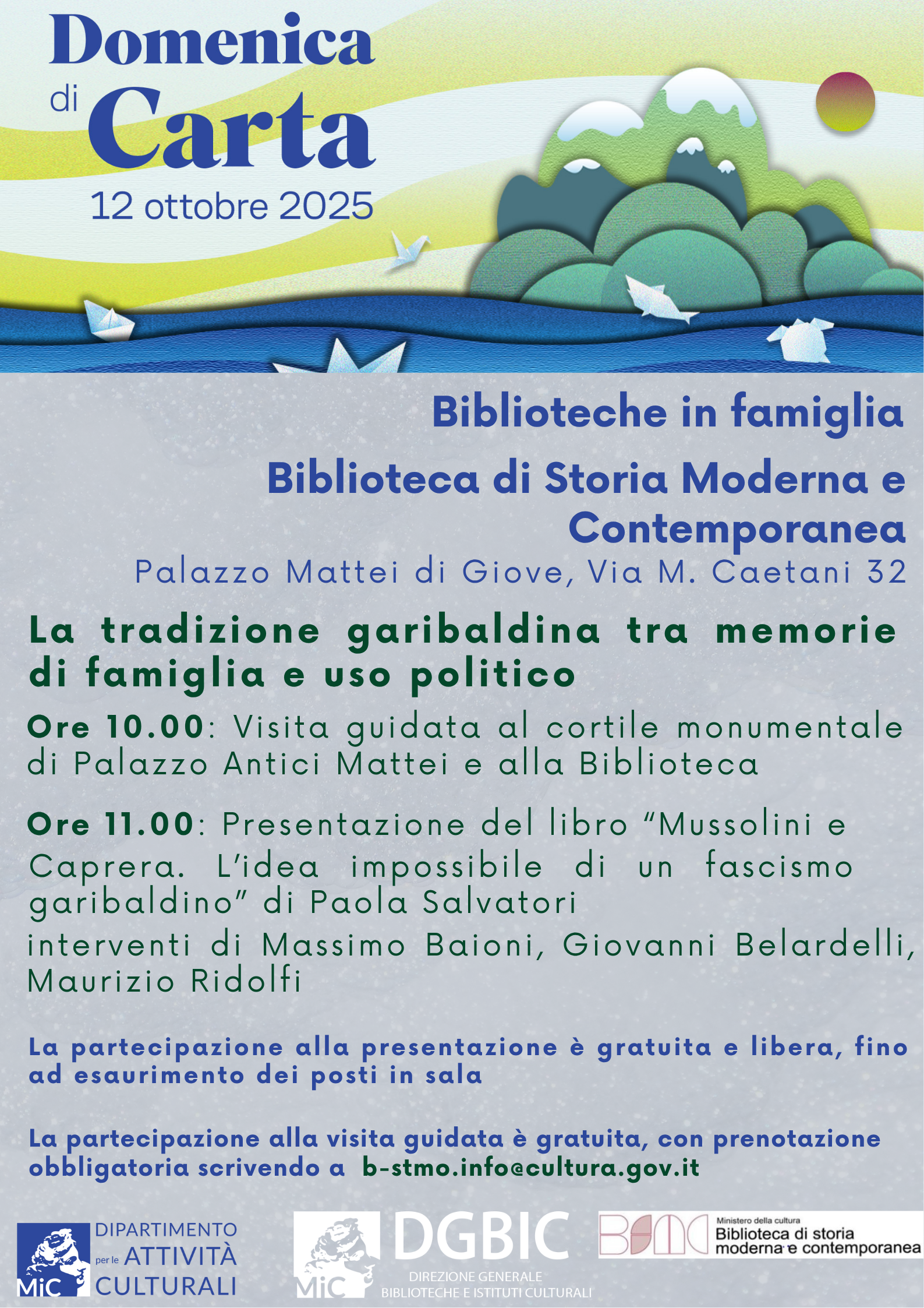 Domenica di carta - 12 ottobre 2025 – Biblioteche in famiglia - La tradizione garibaldina tra memorie di famiglia e uso politico
